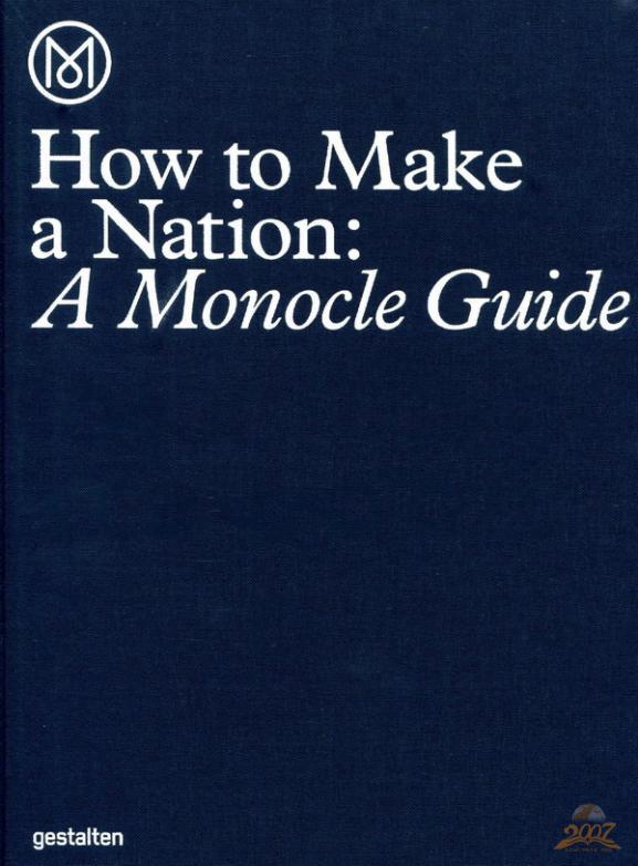 How To Make A Nation A Monocle Guide英国